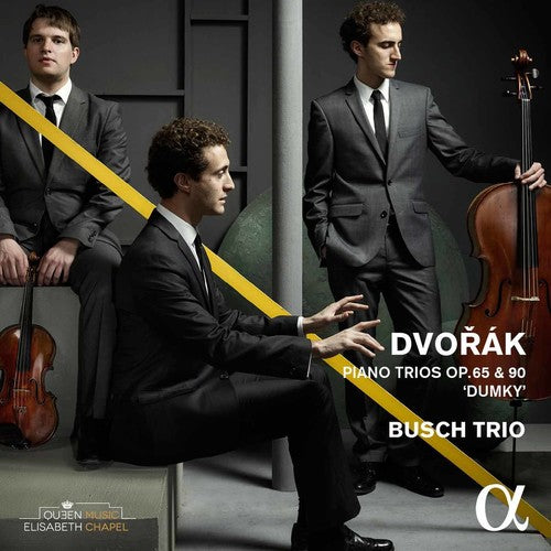 Dvorák: Piano Trios, Opp. 65 & 90 "Dumky"