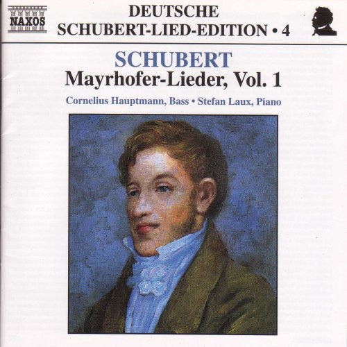 Schubert: Lied Edition  4 - Mayrhofer, Vol.  1