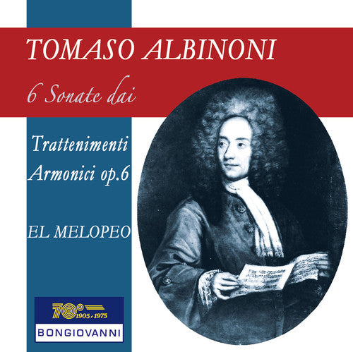 Tomaso Albinoni: 6 Sonate Dai Trattenimenti Armonici Op. 6