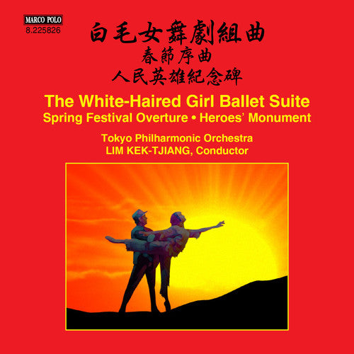 White-Haired Girl Suite; Spring Festival Overture; Heroes' Monument