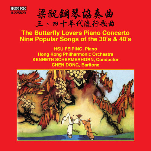 The Butterfly Lovers Piano Concerto; Nine Popular Songs Of The 30's & 40's