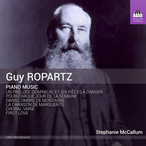 Ropartz: Piano Music / McCallum