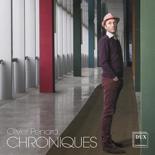 Olivier Penard: Chroniques