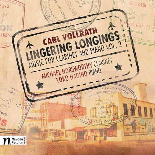 Carl Vollrath: Listening Longings – Music for Clarinet & Pia