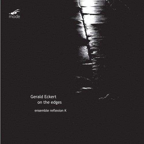 Gerald Eckert: On the Edges