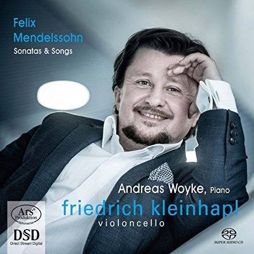 Mendelssohn: Sonatas and Songs