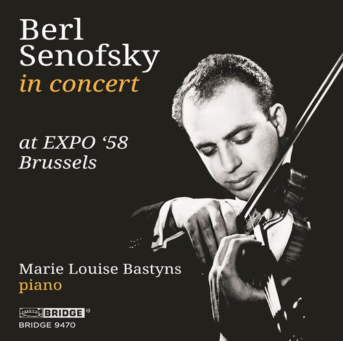Berl Senofsky in Concert at EXPO' 58 Brussels