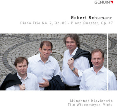 Schumann: Piano Trio No. 2 in F Major, Op. 80 & Piano Quarte
