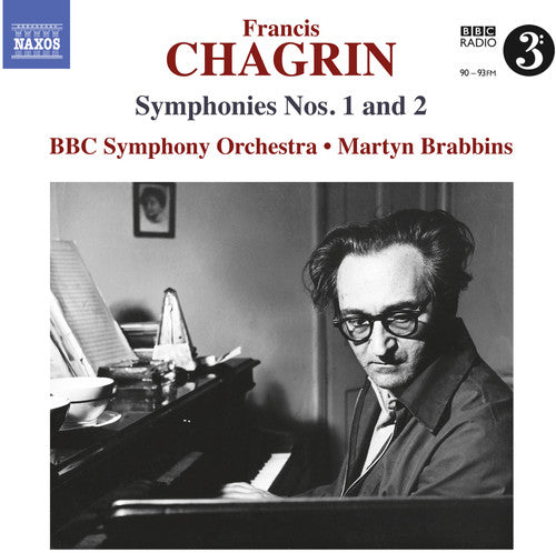 Chagrin: Symphonies Nos. 1 & 2