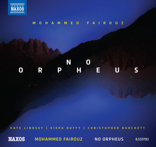 Fairouz: No Orpheus / Lindsey, Duffy, Burchett