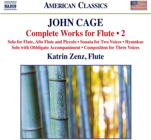 Works for Flute (Complete), Vol. 2 – Solo for Flute, Alto Flute and Piccolo / Sonata for Two Voices / Hymnkus / Solo with Obbligato Accompaniment / Composition for Three Voices