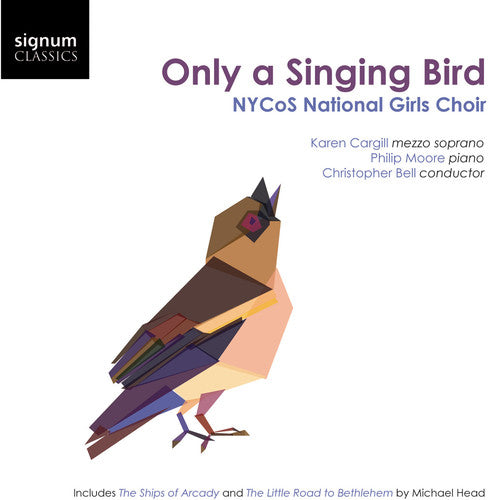 Only a Singing Bird