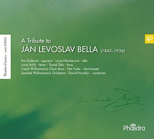 TRIBUTE TO JAN LEVOSLAV BELLA