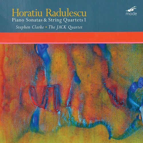 Radulescu: Sonatas & String Quartets, Vol. 1 / Clarke, JACK Quartet