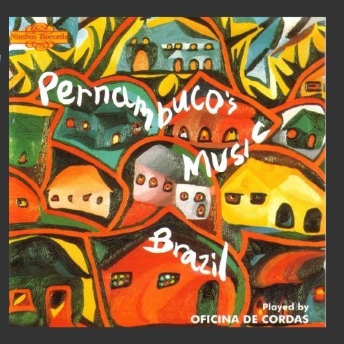 Oficina De Cordas: Pernambuco's Music