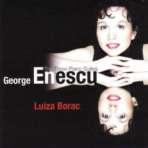 Enescu: Suites For Piano / Luiza Borac