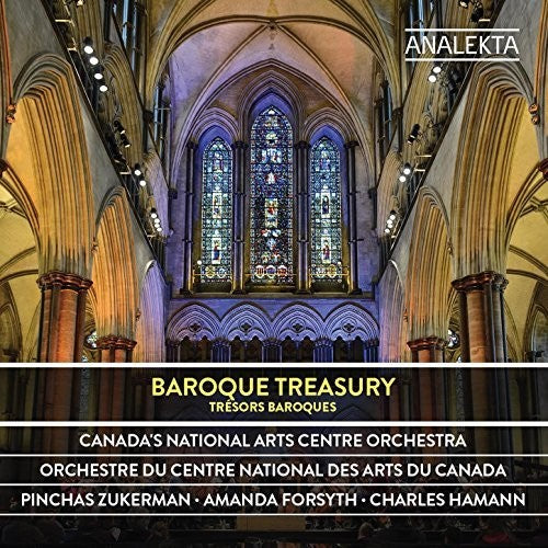 Baroque Treasury / Zukerman, Forsyth, Canada's National Arts Center Orchestra