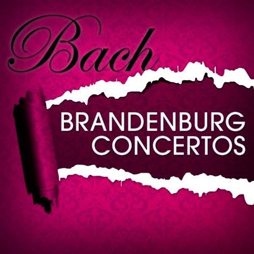 Bach: Brandenburg Concertos