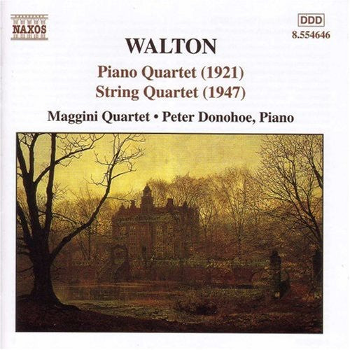 Walton: Piano Quartet, String Quartet / Donohoe, Maggini