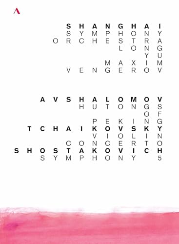 Avshalomov: Hutongs of Peking - Tchaikovsky: Violin Concerto - Shostakovich: Symphony No. 5 / Shanghai Symphony