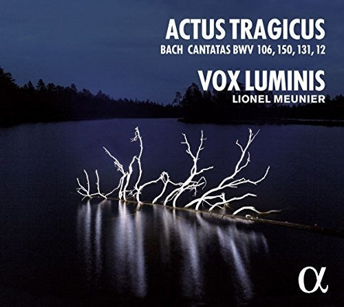 Bach: Actus Tragicus - Cantatas BWV 106, 150, 131, 12 / Meunier, Vox Luminis