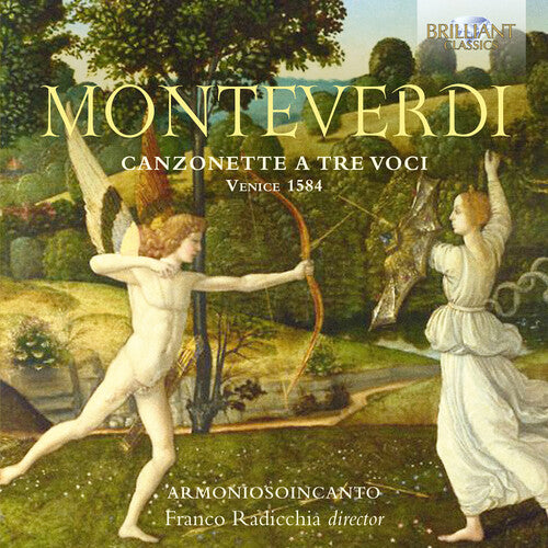 Monteverdi: Canzonette A Tre Voci