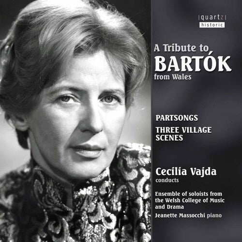 A Tribute To Bartok From Wales