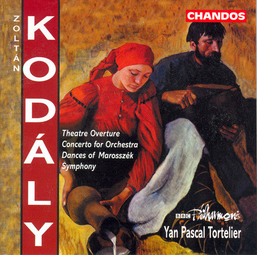 Kodaly: Symphony In C, Etc / Yan Pascal Tortelier, Bbc