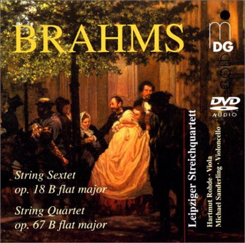 Brahms: String Sextet, String Quartet / Leipzig Quartet