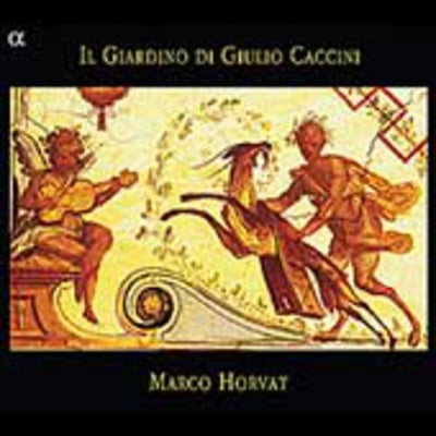 Il Giardino di Giulio Caccini / Marco Horvat