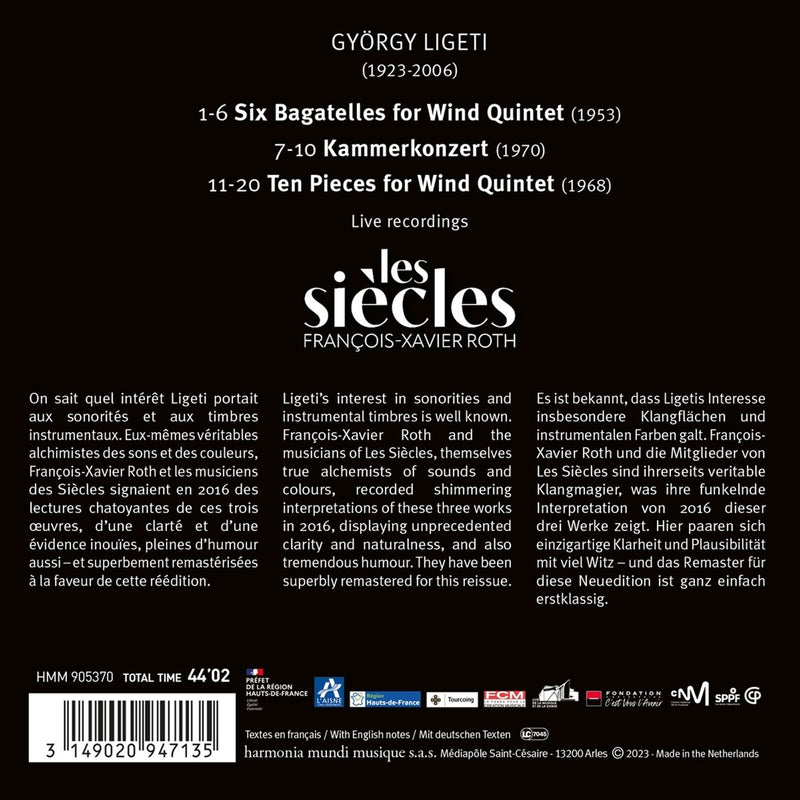 Ligeti: Six Bagatelles, Chamber Concerto & Ten Pieces for Wind Quintet / Roth, Les Siècles