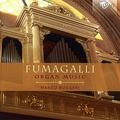 Fumagalli: Organ Music / Ruggeri