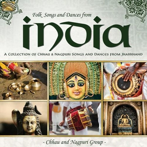 Folk Songs & Dances from India: A Collection of Chhau & Nagp