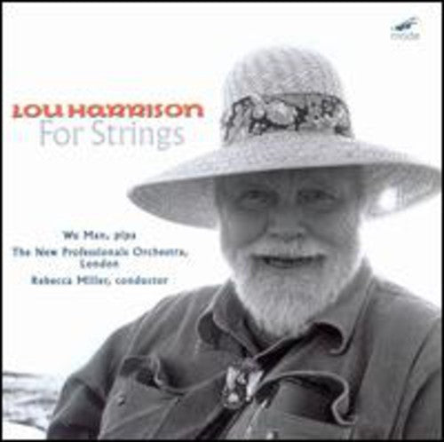 Lou Harrison For Strings / Miller, Man, Et Al