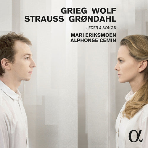 Grieg, Wolf, R. Strauss & Backer Grøndahl: Lieder & Songs
