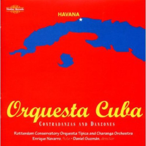 Orquesta Cuba (Contradanzas and Danzones)