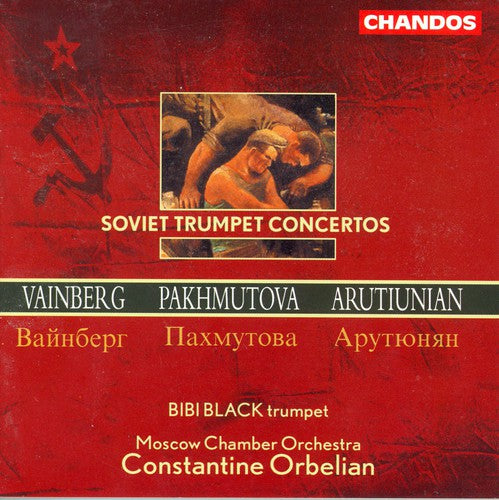 Soviet Trumpet Concertos / Black, Orbelian, Moscow Co