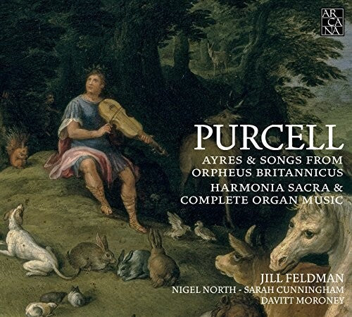 Purcell: Ayres & Songs from Orpheus Britannicus & Harmonica