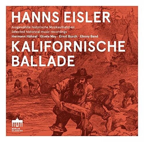 Eisler: Kalifornische Ballade