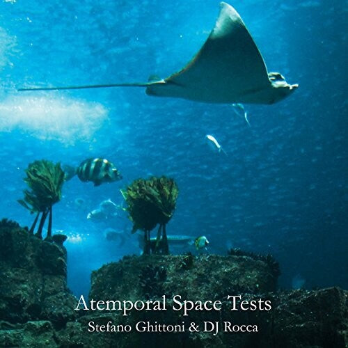 ATEMPORAL SPACE TESTS