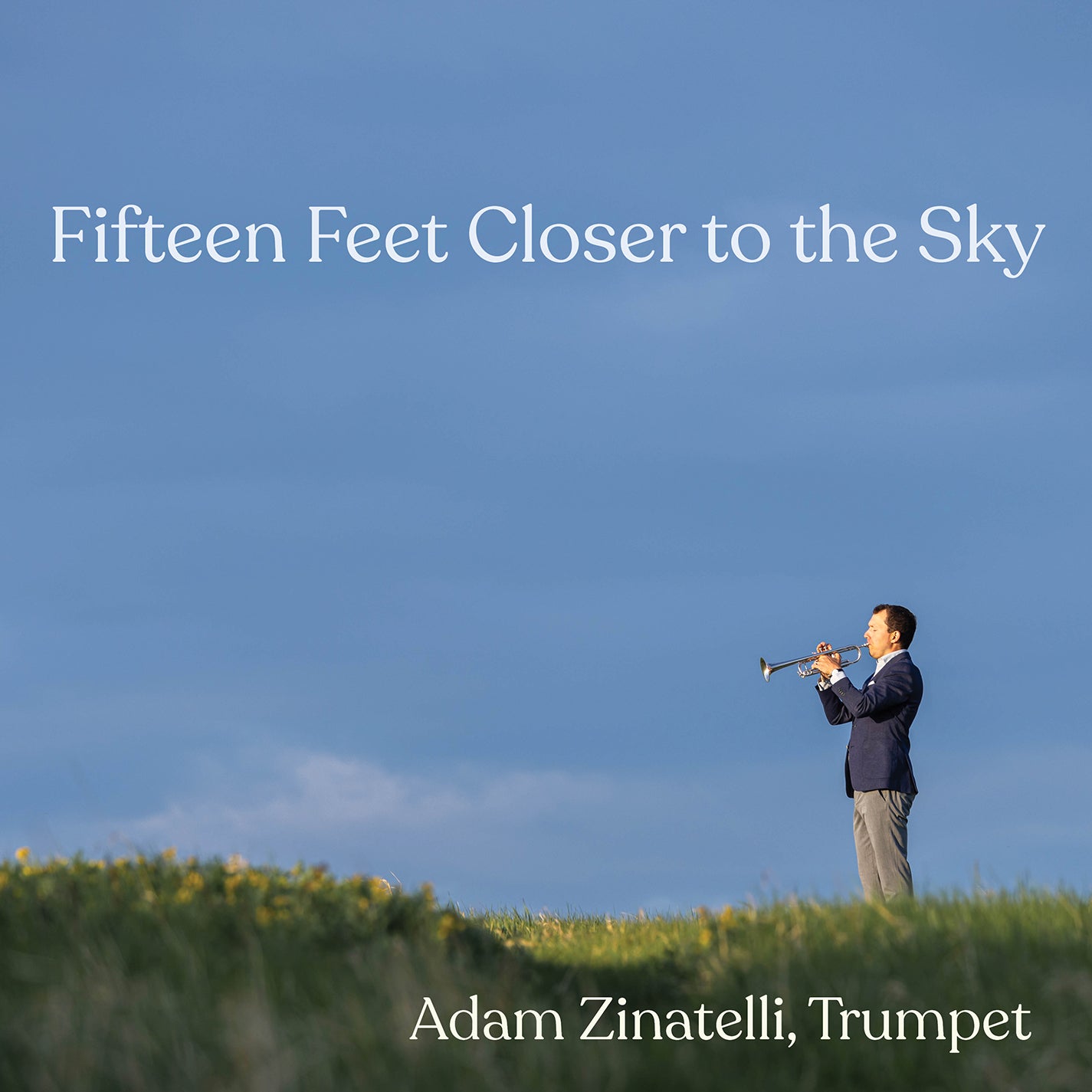 Fifteen Feet Closer to the Sky - Trumpet Music / Zinatelli