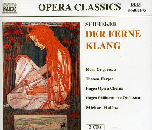 Schreker: Der Ferne Klang / Harper, Et Al