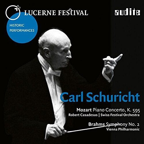 Lucerne Festival Historic Performances, Vol. 11: Carl Schuri