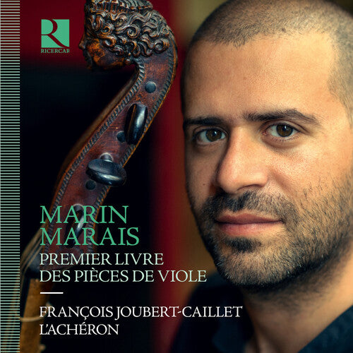 Marais: Pieces de viole, Book 1 / Joubert-Caillet, L'Acheron