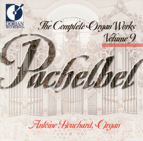 Pachelbel, J.: Organ Music (Complete), Vol. 9
