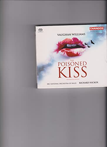 Vaughan Williams: The Poisoned Kiss / Hickox, Bbc National