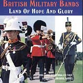 BRITISH MILITARY BANDS: LAND O