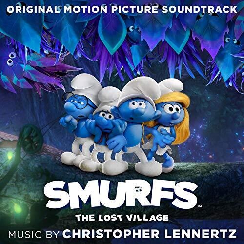 Smurfs - The Lost Village: Original Motion Picture Soundtrack