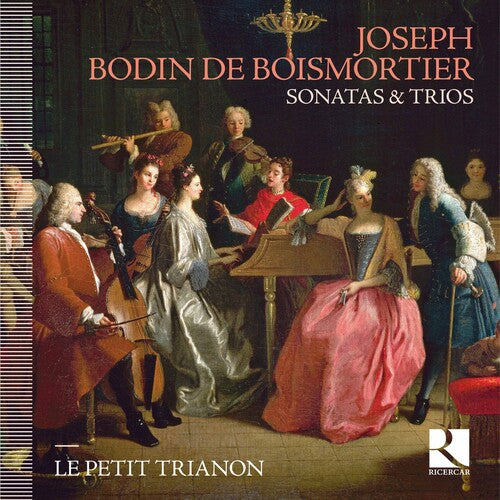 Boismortier: Sonatas & Trios / Le Petit Trianon