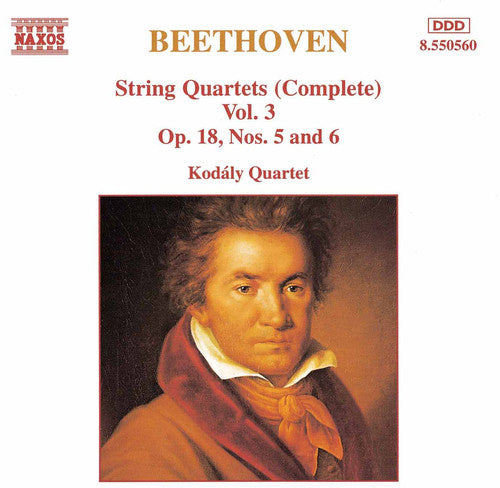 Beethoven: Complete String Quartets Vol 3 / Kodály Quartet